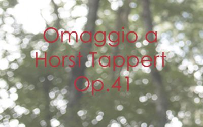 Omaggio a Horst Tappert Op. 41