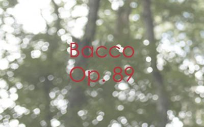 Bacco Op. 89